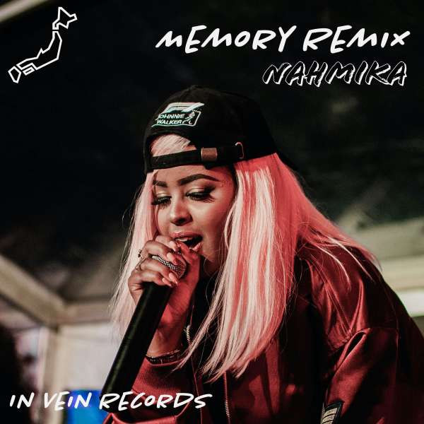 Nahmika - Memory Remix